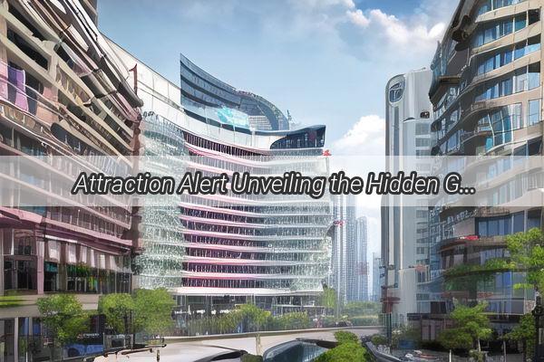 Attraction Alert Unveiling the Hidden Gem of Shangcun Road in Guangzhou